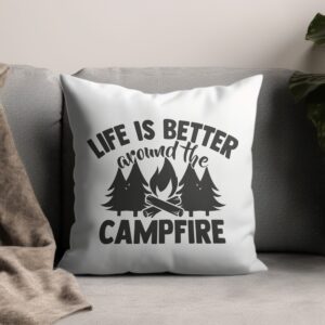 Life is Better Around the Campfire T-Shirt | Cozy Camping Lover Tee | Outdoor Adventure Gift for Him Her | Nature Enthusiast Apparel
